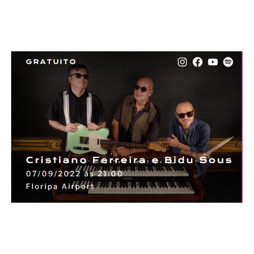 Festival Floripa Jazz - Show Cristiano Ferreira e Bidu Sous